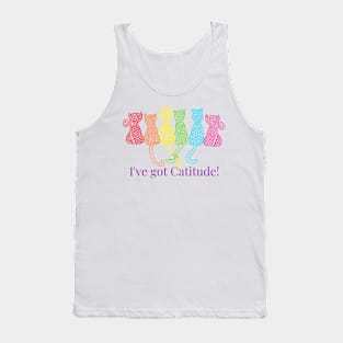 I've got Catitude! Tank Top